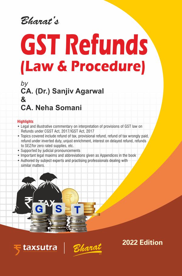 G S T REFUNDS (Law & Procedure)